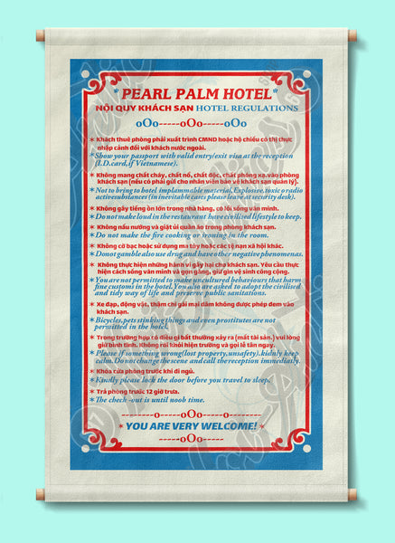 Front view of a Vietnamese hotels rules and regulations printed on canvas fabric, with poles for hanging, with a variety of rules and regulations in both Vietnamese and English translations.